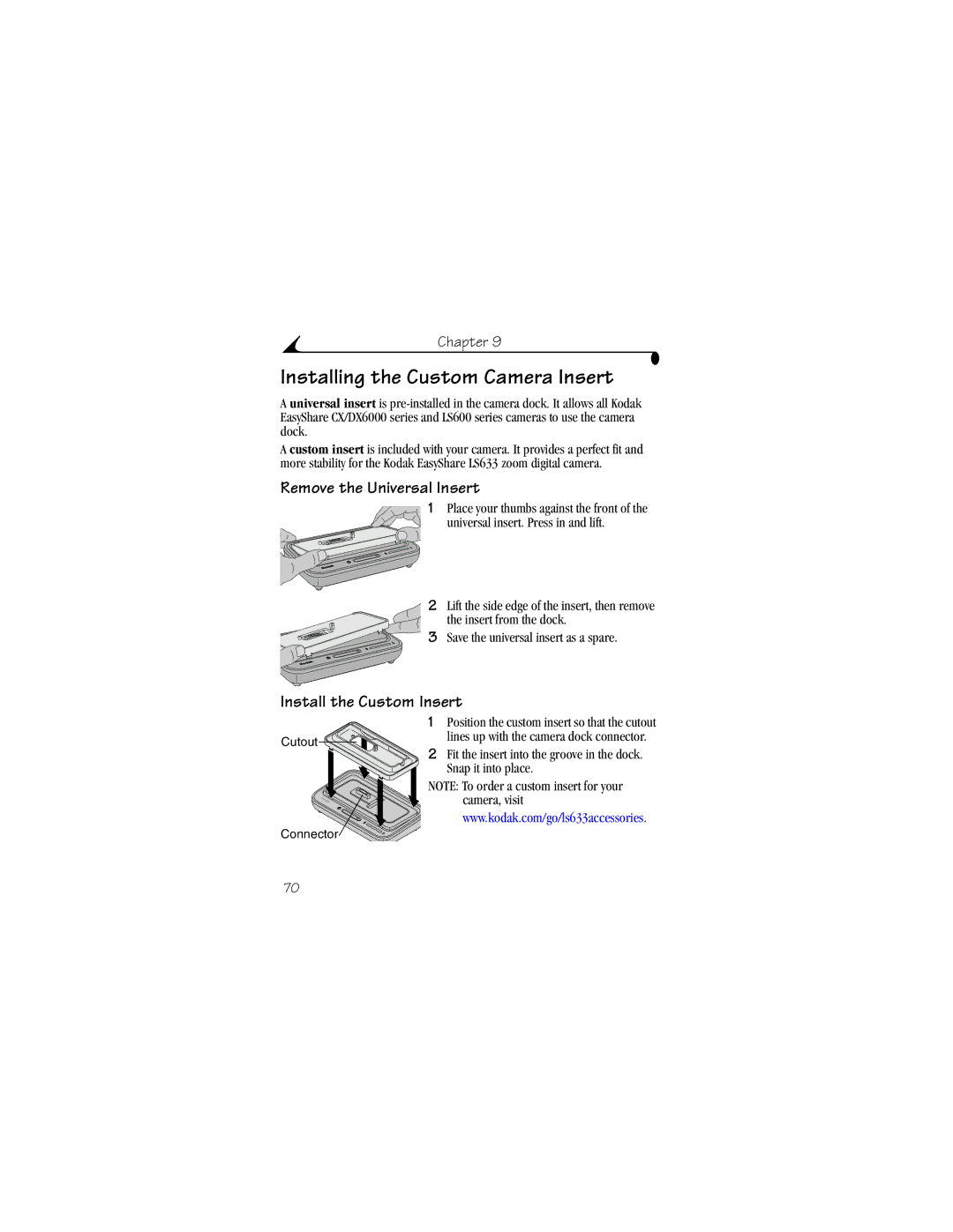 Kodak LS633 manual Installing the Custom Camera Insert, Remove the Universal Insert, Install the Custom Insert 