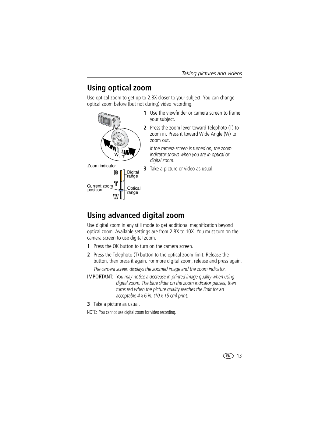 Kodak LS753 Using optical zoom, Using advanced digital zoom, Take a picture or video as usual, Take a picture as usual 