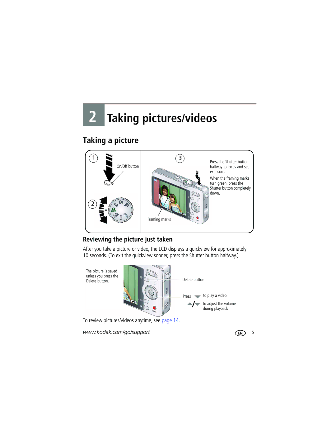 Kodak MX1063, M1063, MD1063 manual Taking a picture, Reviewing the picture just taken, To review pictures/videos anytime, see 