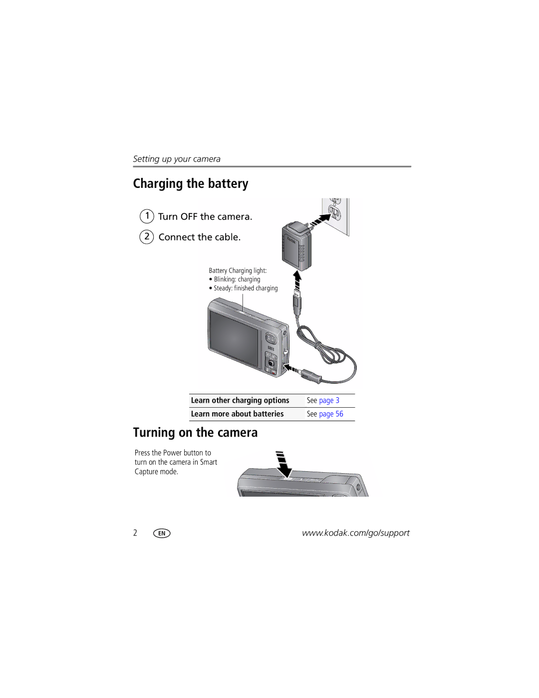 Kodak M1093 IS manual Charging the battery, Turning on the camera, Turn OFF the camera Connect the cable 