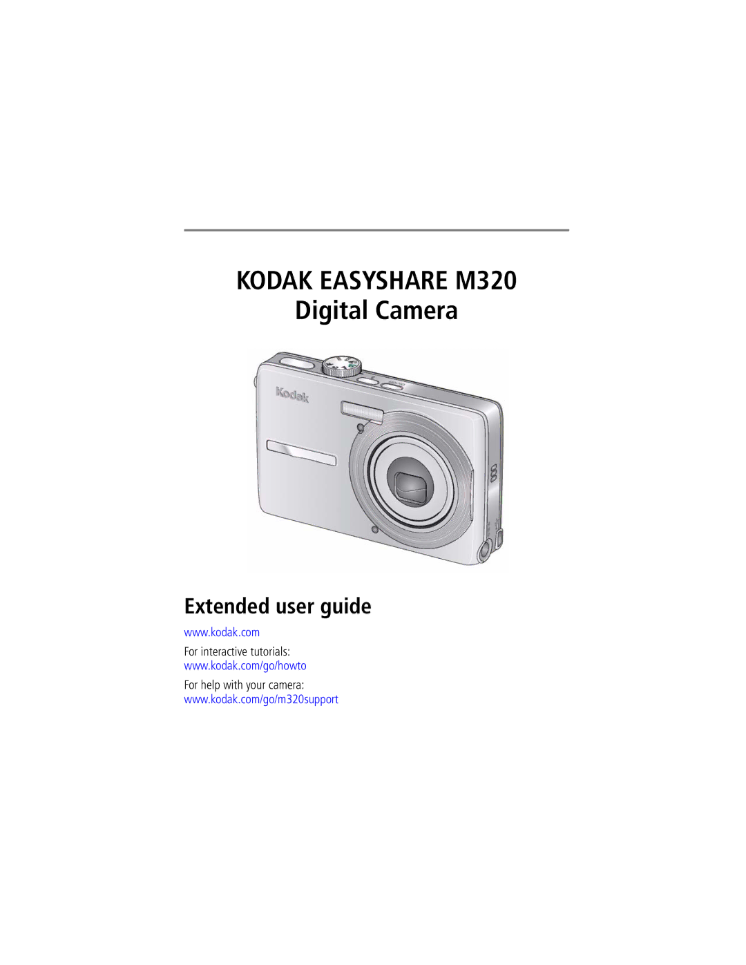 Kodak manual Kodak Easyshare M320, For interactive tutorials For help with your camera 