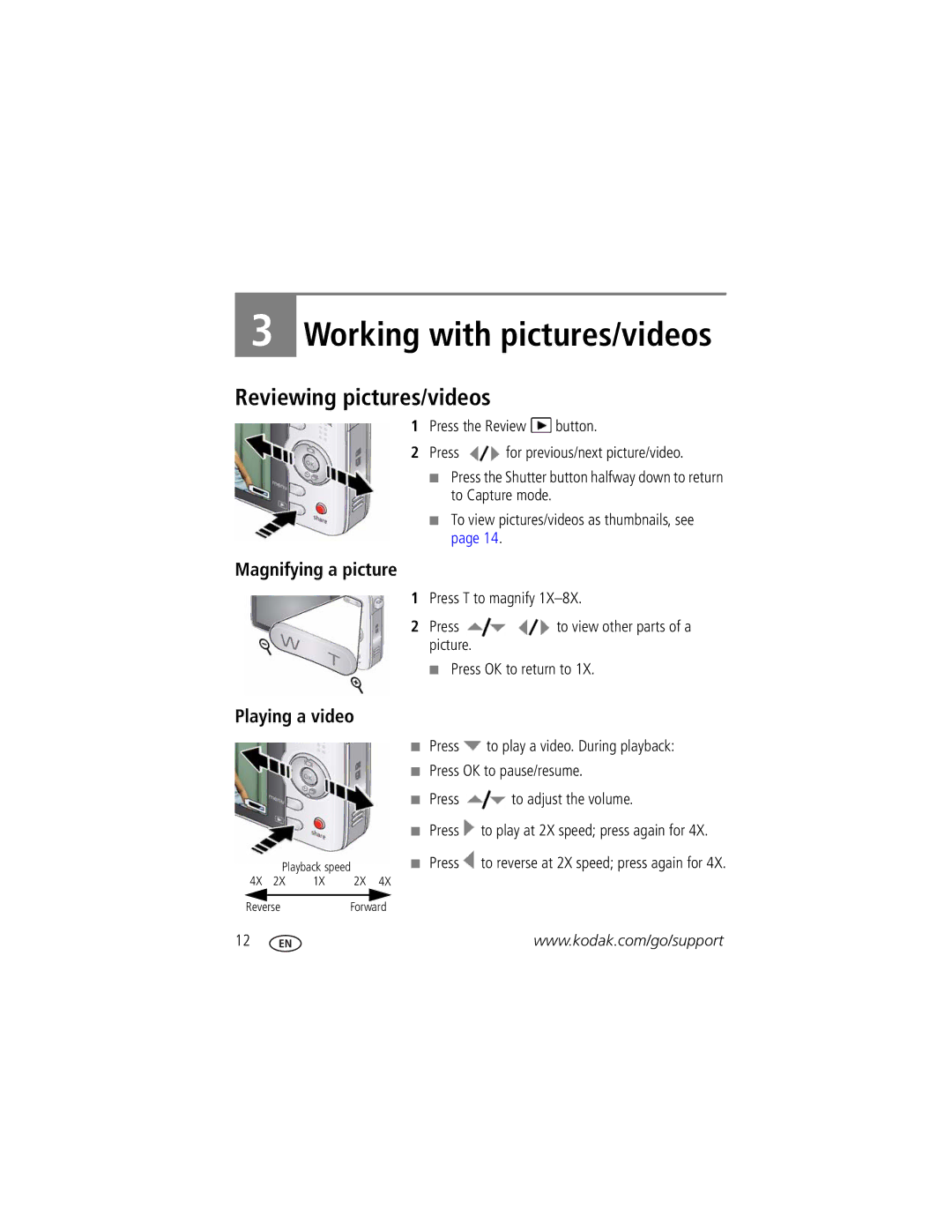 Kodak M320 manual Reviewing pictures/videos, Magnifying a picture, Playing a video 