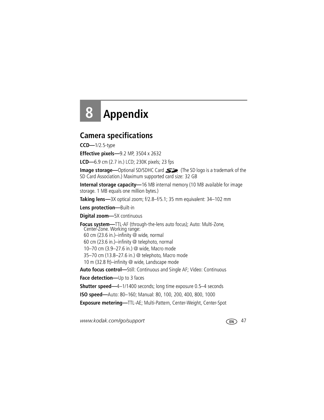 Kodak M320 manual Camera specifications, Digital zoom-5X continuous 