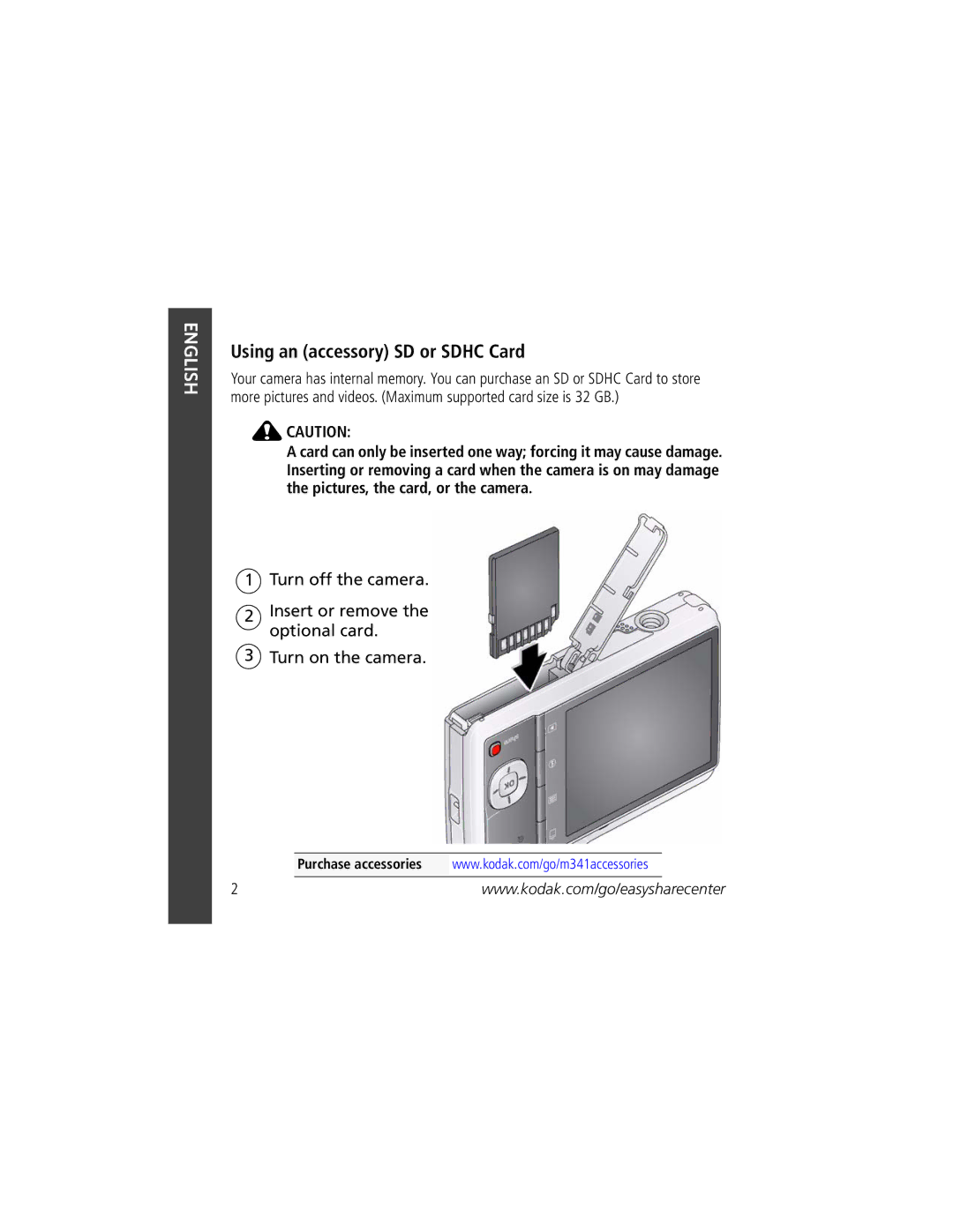 Kodak M341 manual Using an accessory SD or Sdhc Card 