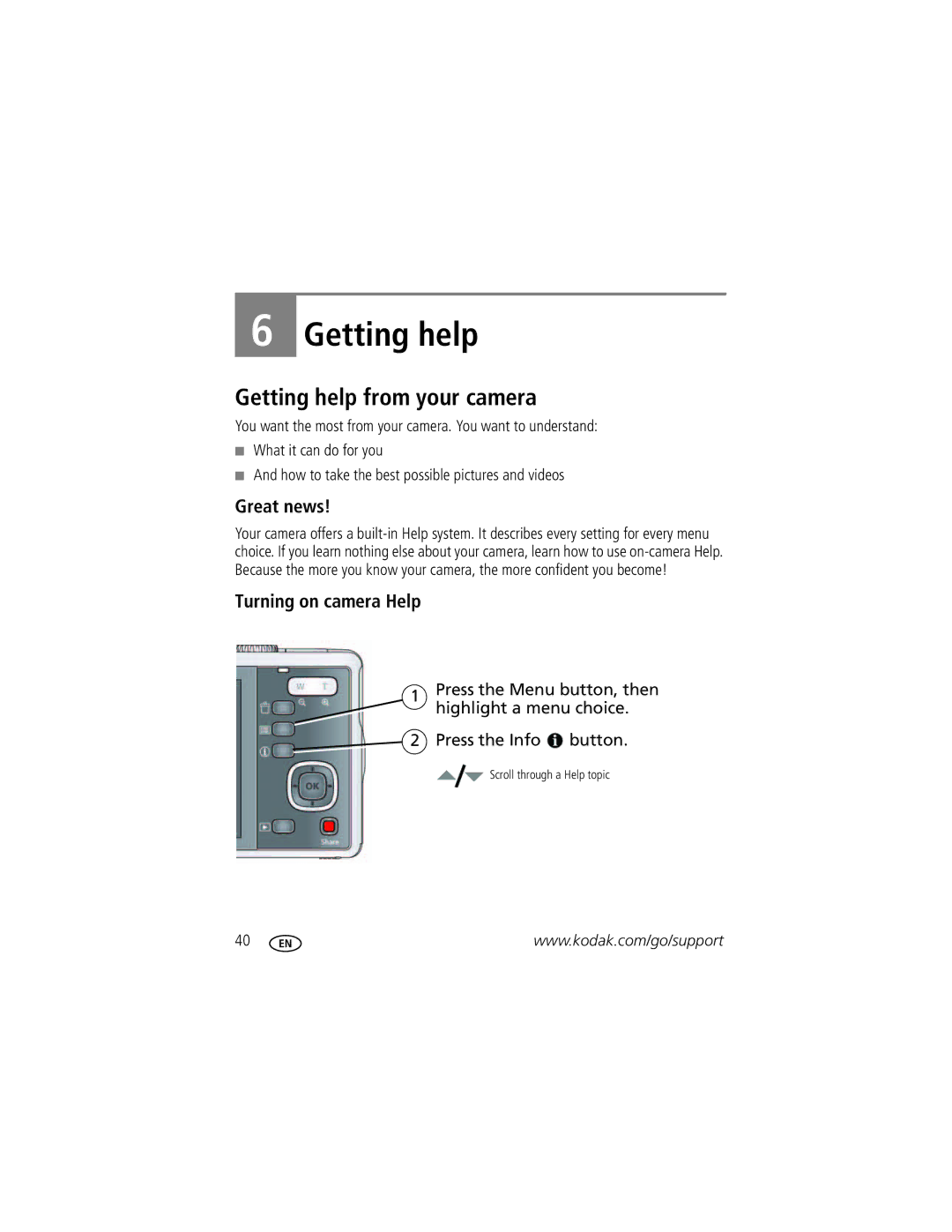 Kodak M381 manual Getting help from your camera, Great news, Turning on camera Help 