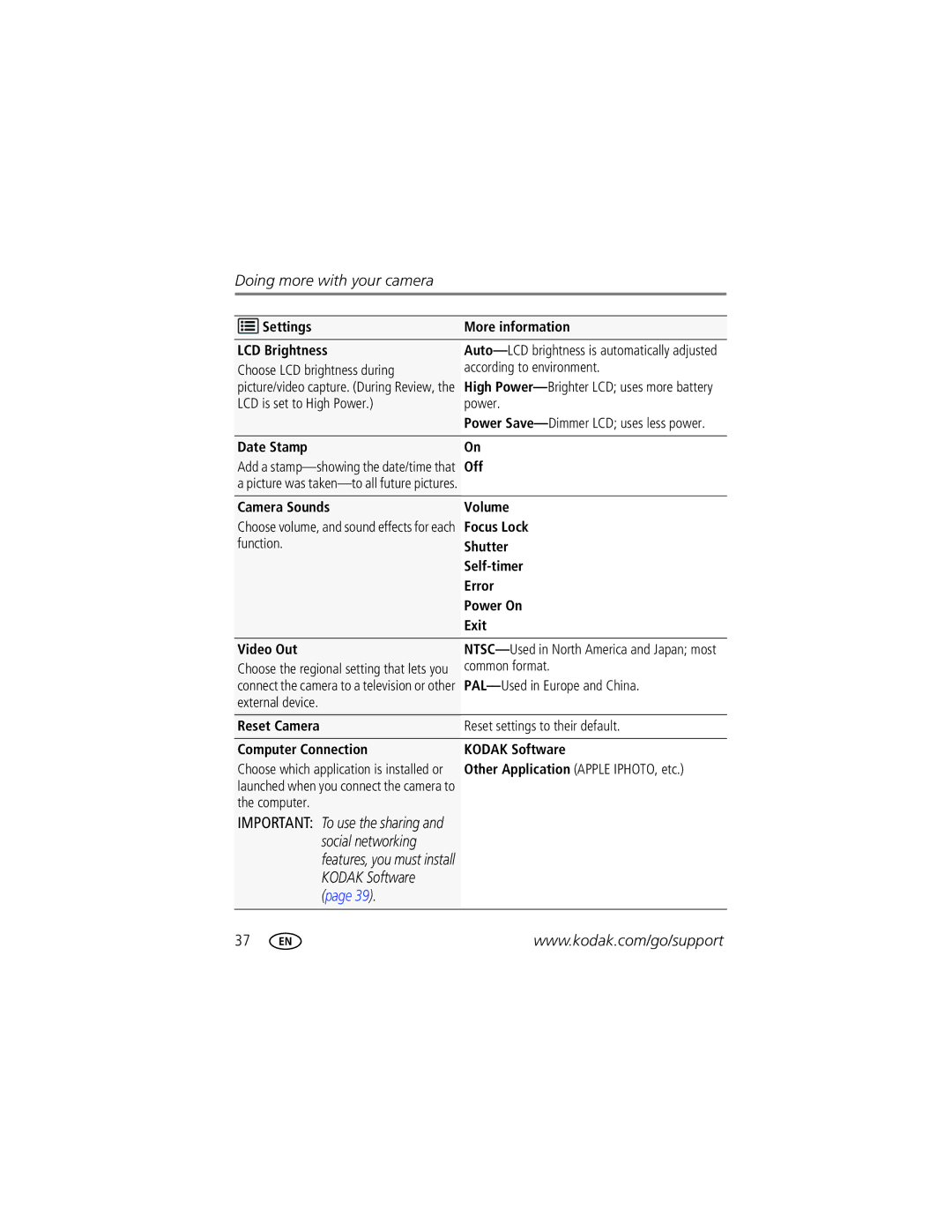 Kodak 8131872 Settings More information LCD Brightness, Choose LCD brightness during According to environment, Date Stamp 