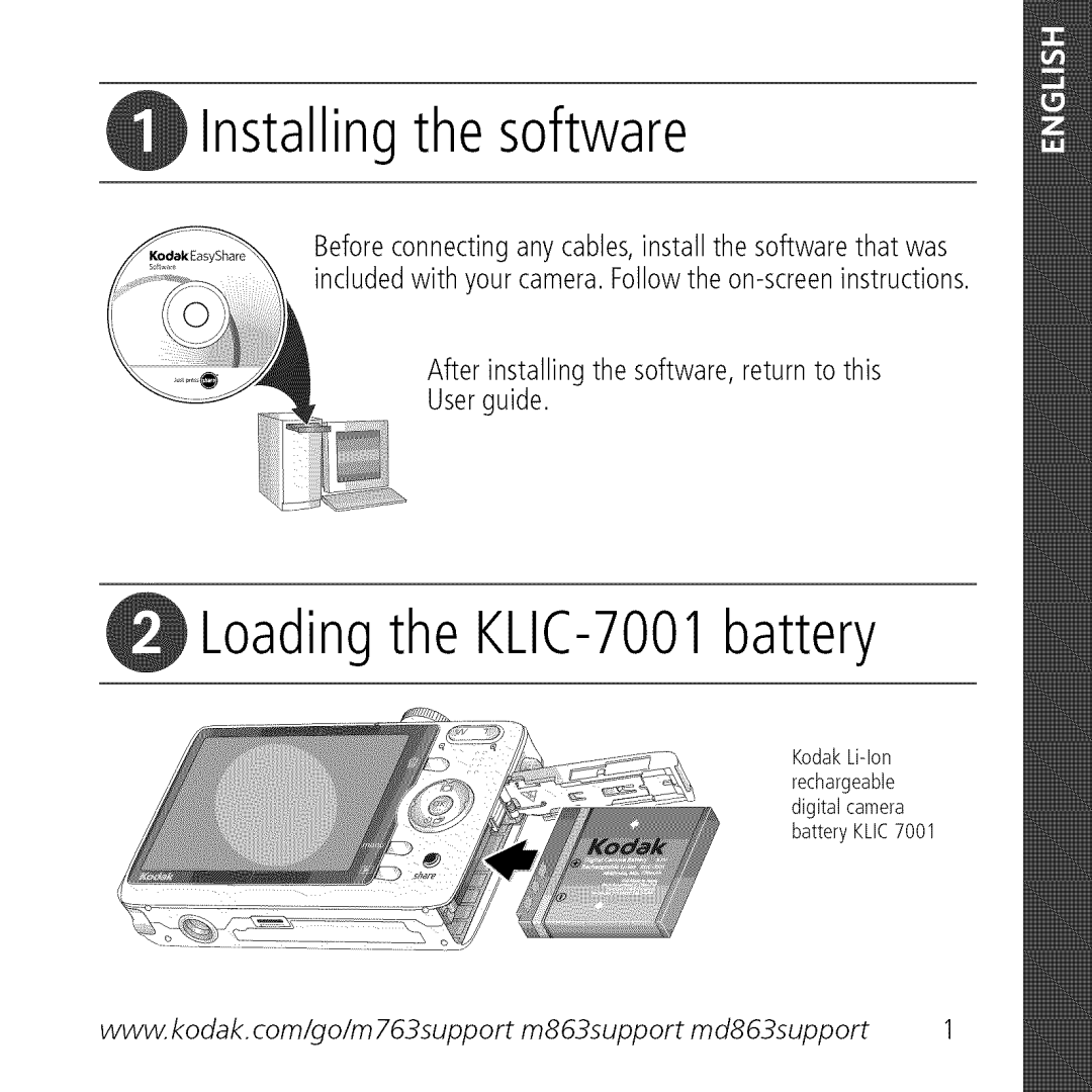 Kodak M763 owner manual Installing the software, Loading the KLIC-7001 battery 