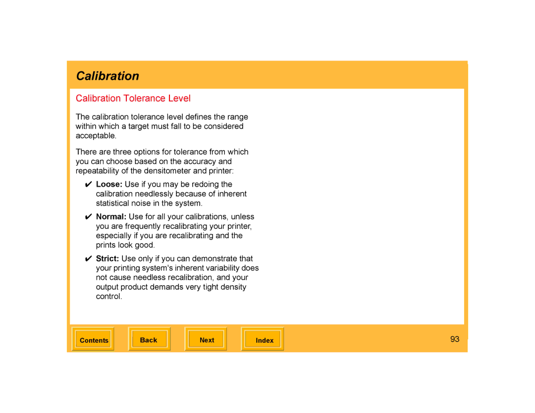 Kodak ML-500 manual Calibration Tolerance Level 