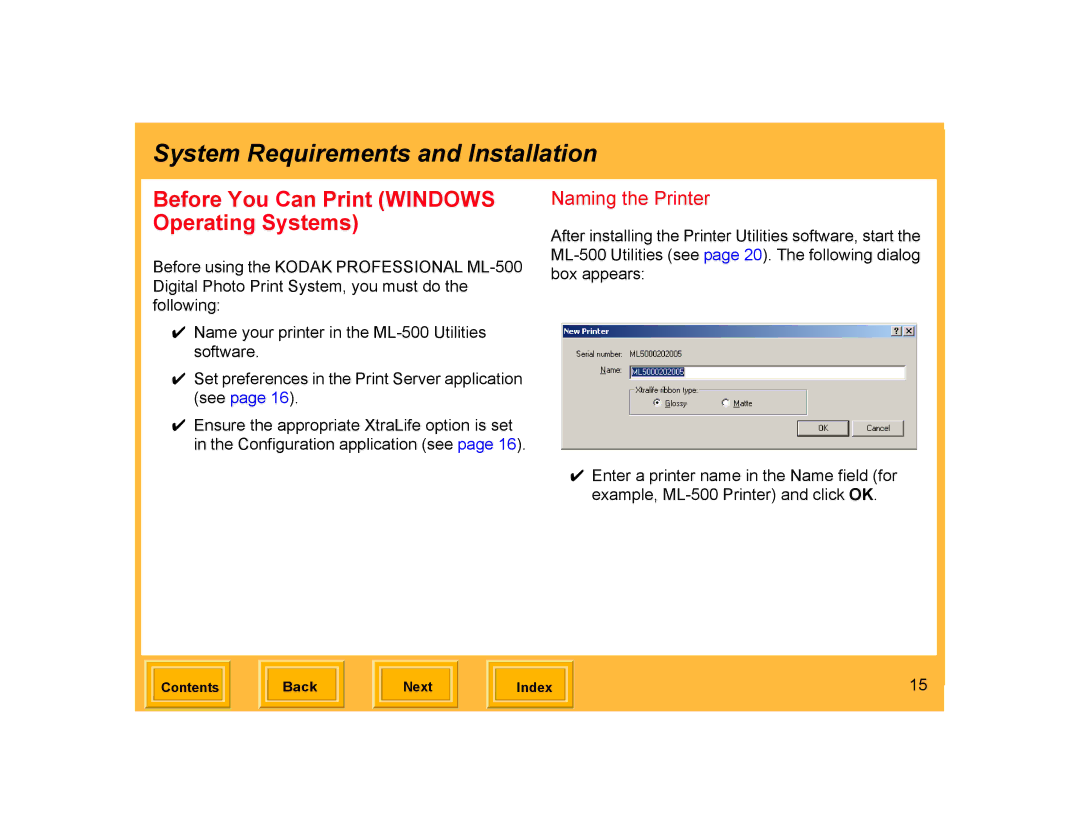 Kodak ML-500 manual Before You Can Print Windows Operating Systems, Naming the Printer 