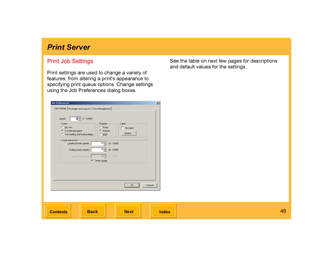 Kodak ML-500 manual Print Job Settings 