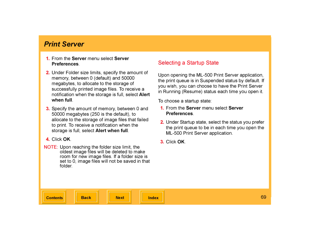 Kodak ML-500 manual Selecting a Startup State 