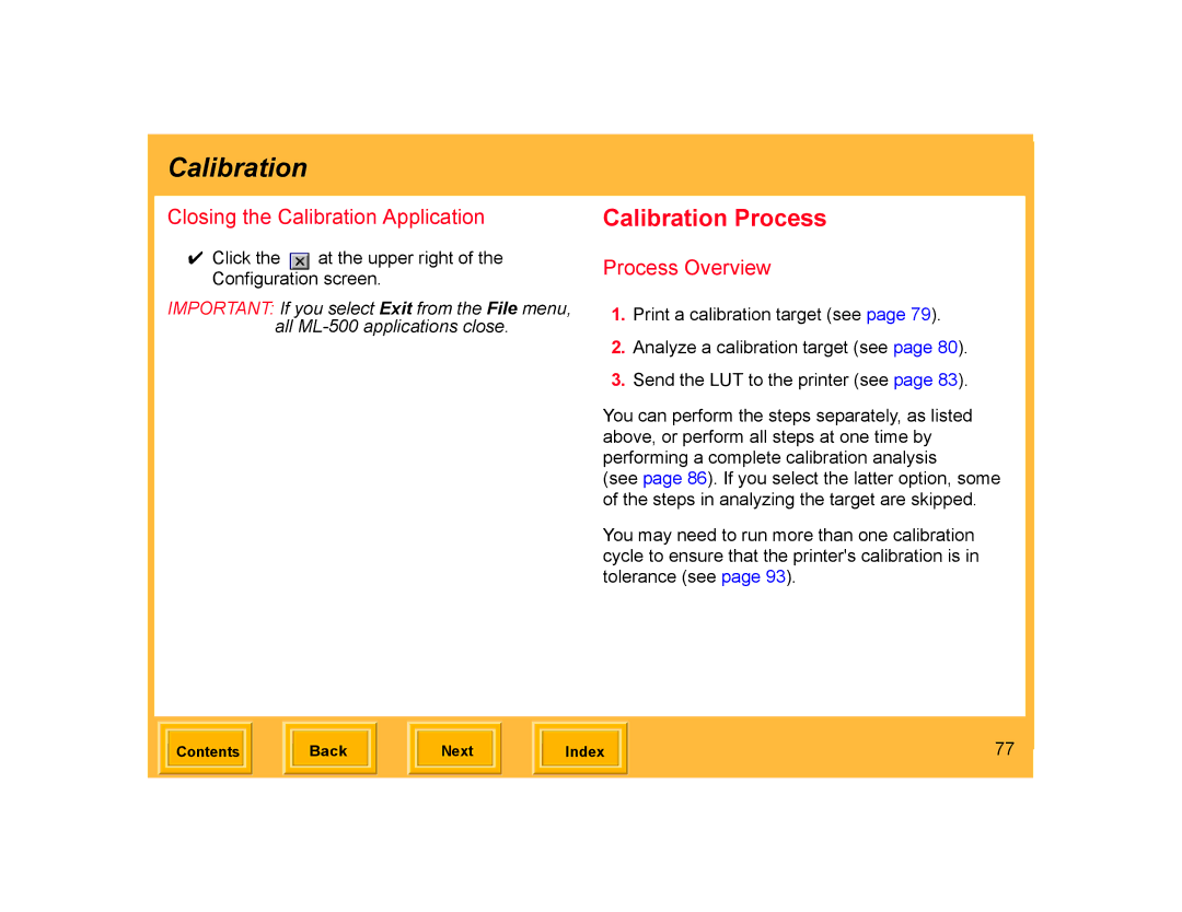 Kodak ML-500 manual Calibration Process, Closing the Calibration Application, Process Overview 