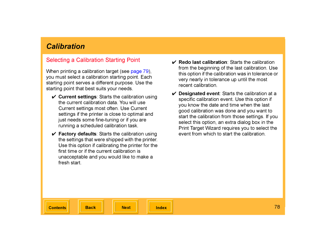 Kodak ML-500 manual Selecting a Calibration Starting Point 