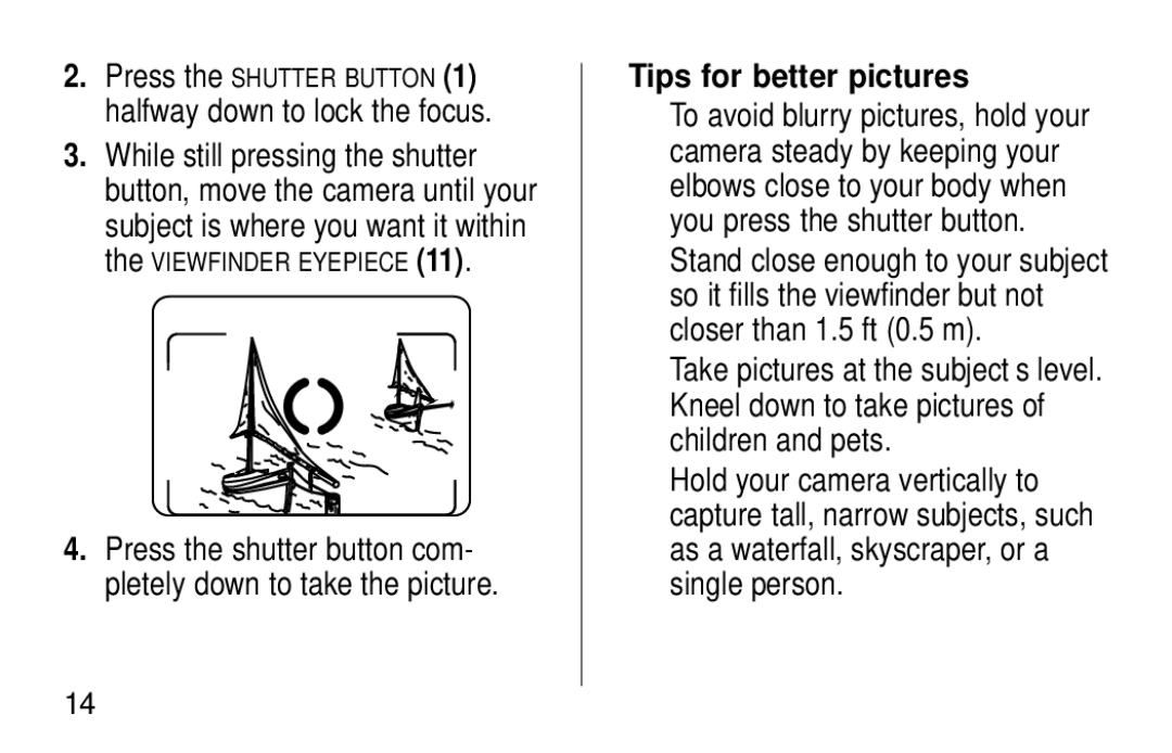 Kodak NY 14650 manual Halfway down to lock the focus, Tips for better pictures 