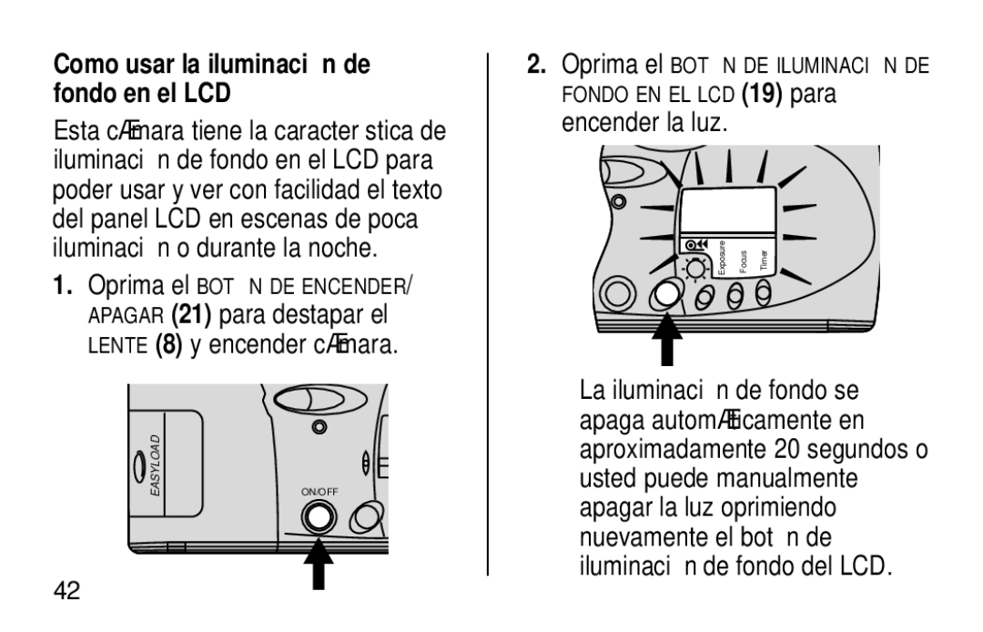 Kodak NY 14650 manual Como usar la iluminació n de fondo en el LCD, Encender la luz 