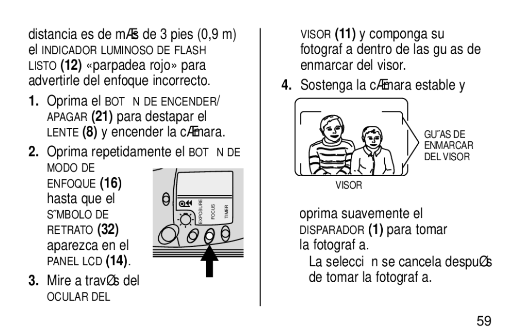 Kodak NY 14650 manual Hasta que el, Aparezca en el, Mire a través del, Sostenga la cámara estable y 