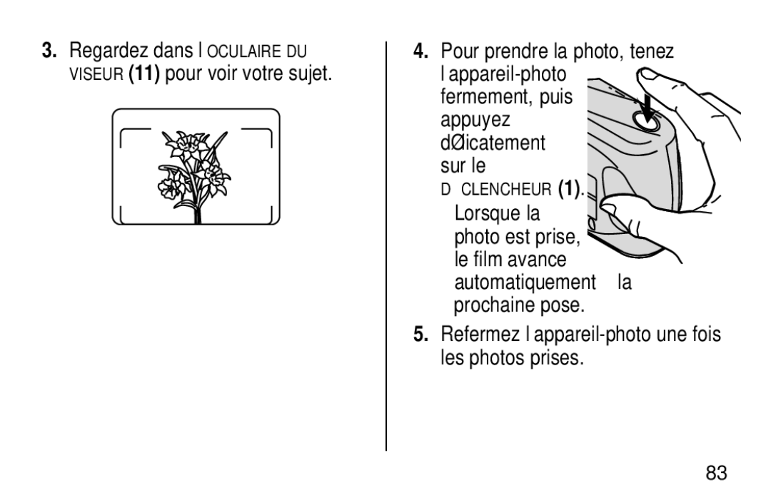 Kodak NY 14650 manual Regardez dans l’OCULAIRE DU Viseur 11 pour voir votre sujet 