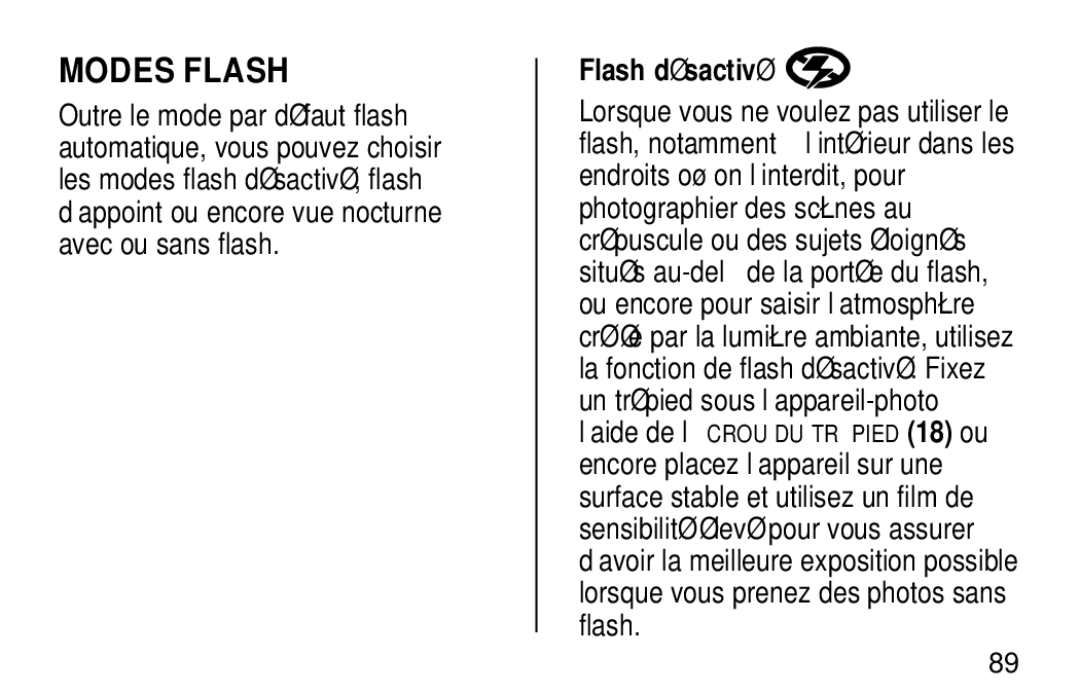 Kodak NY 14650 manual Modes Flash, Flash désactivé 