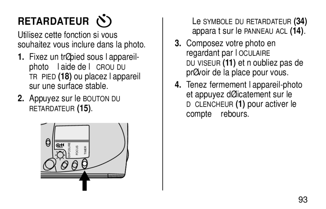 Kodak NY 14650 manual Retardateur, Appuyez sur le Bouton DU 