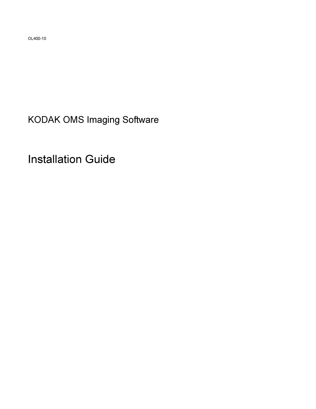 Kodak OL400-10 manual Installation Guide 