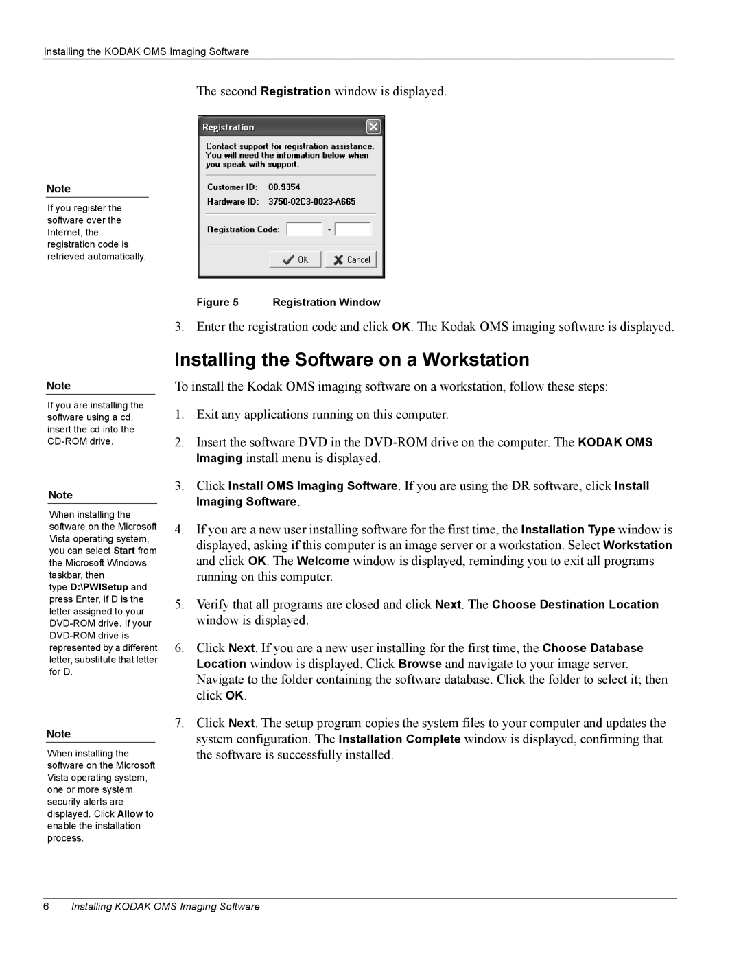 Kodak OL400-10 manual Installing the Software on a Workstation, Second Registration window is displayed 