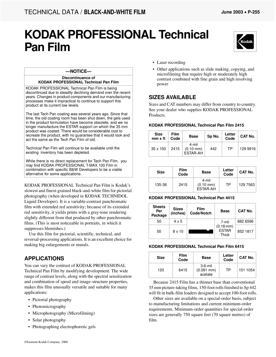 Kodak manual Applications, Sizes Available, June 2003 P-255, Kodak Professional Technical Pan Film 