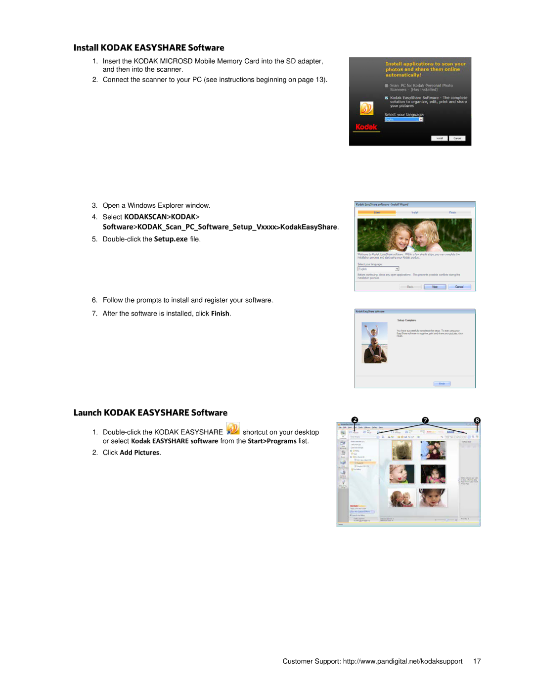 Kodak P461 manual Install Kodak Easyshare Software, Launch Kodak Easyshare Software 