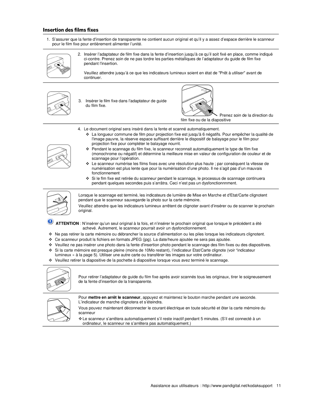 Kodak P461 manual Insertion des films fixes 