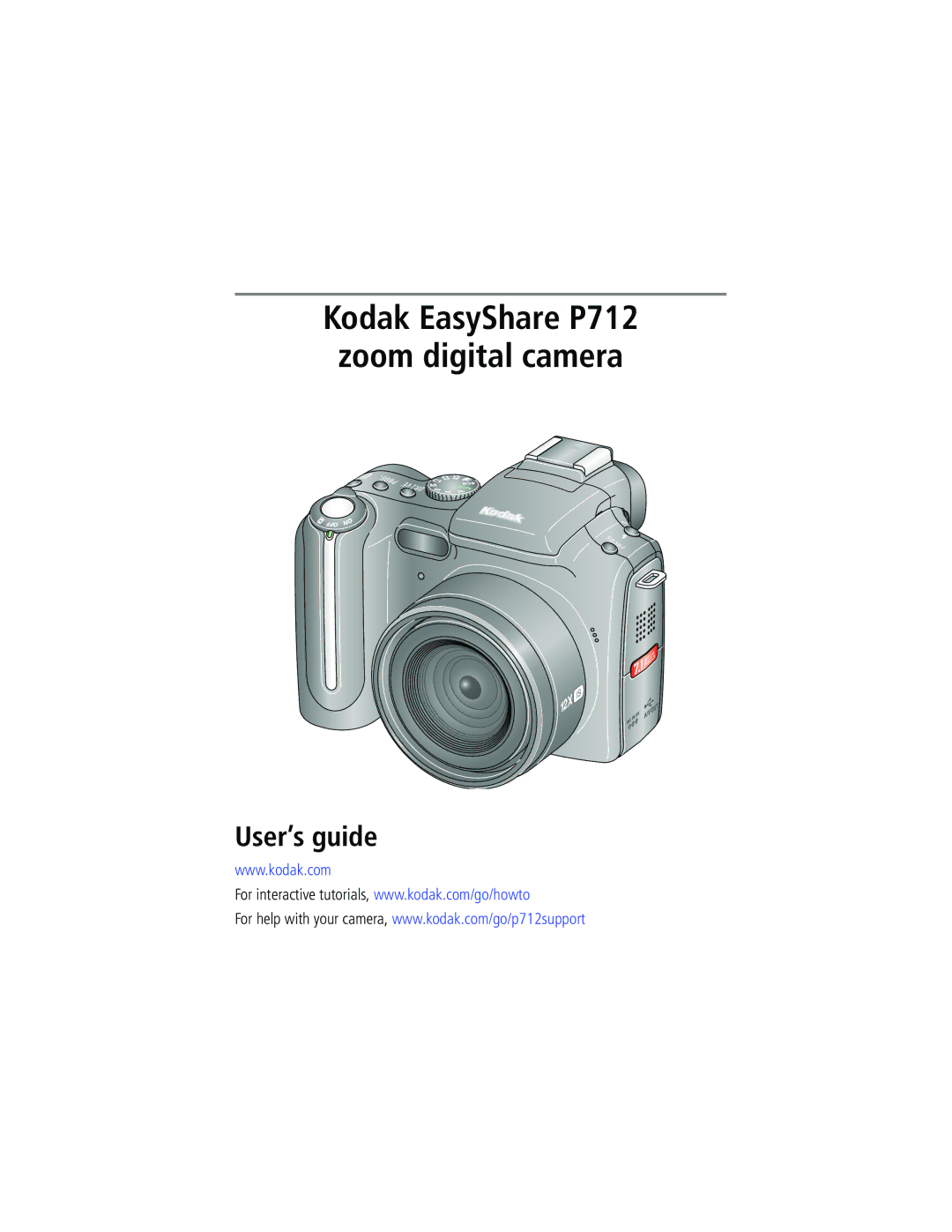 Kodak manual Kodak EasyShare P712 zoom digital camera User’s guide 