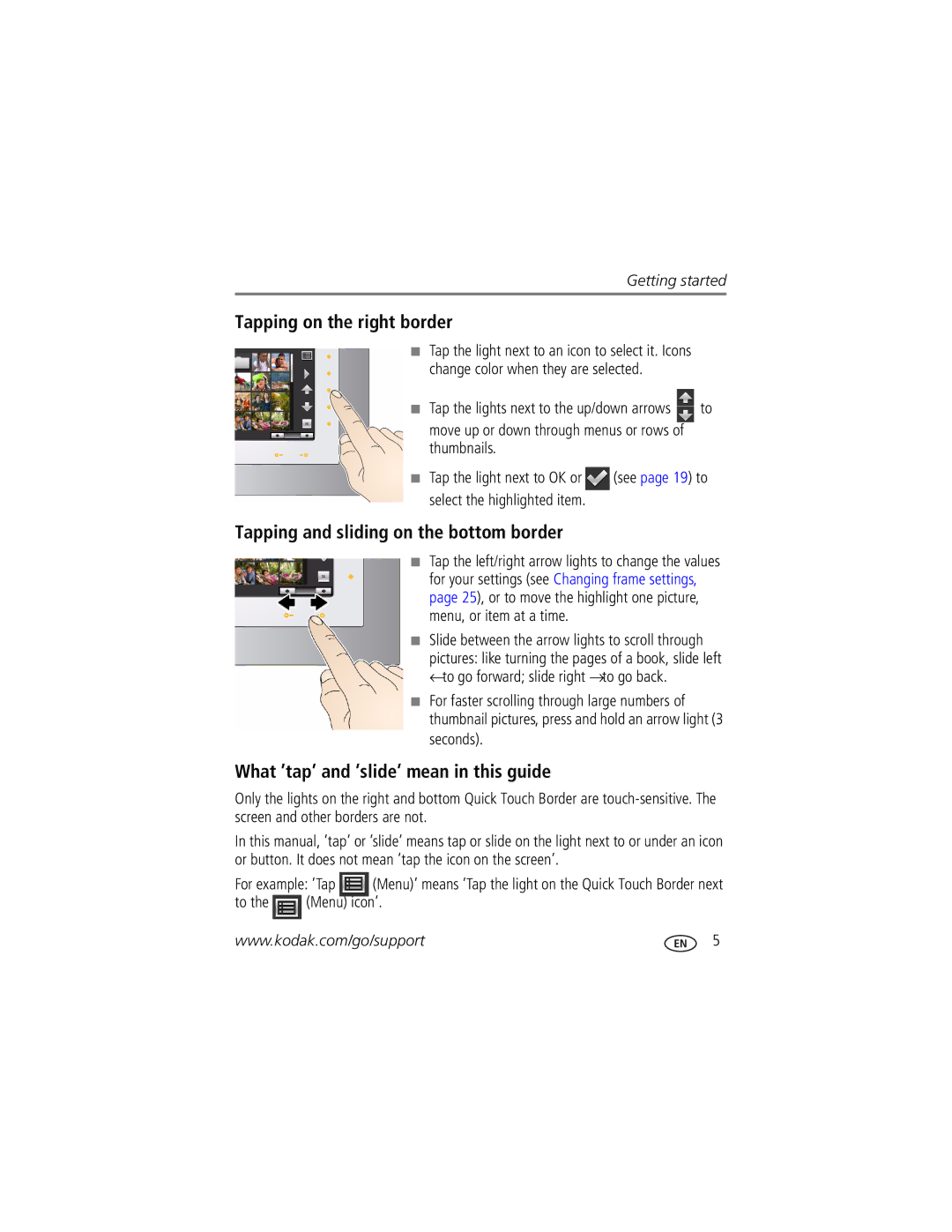 Kodak P736, P730M manual Tapping on the right border, Tapping and sliding on the bottom border, To the Menu icon’ 