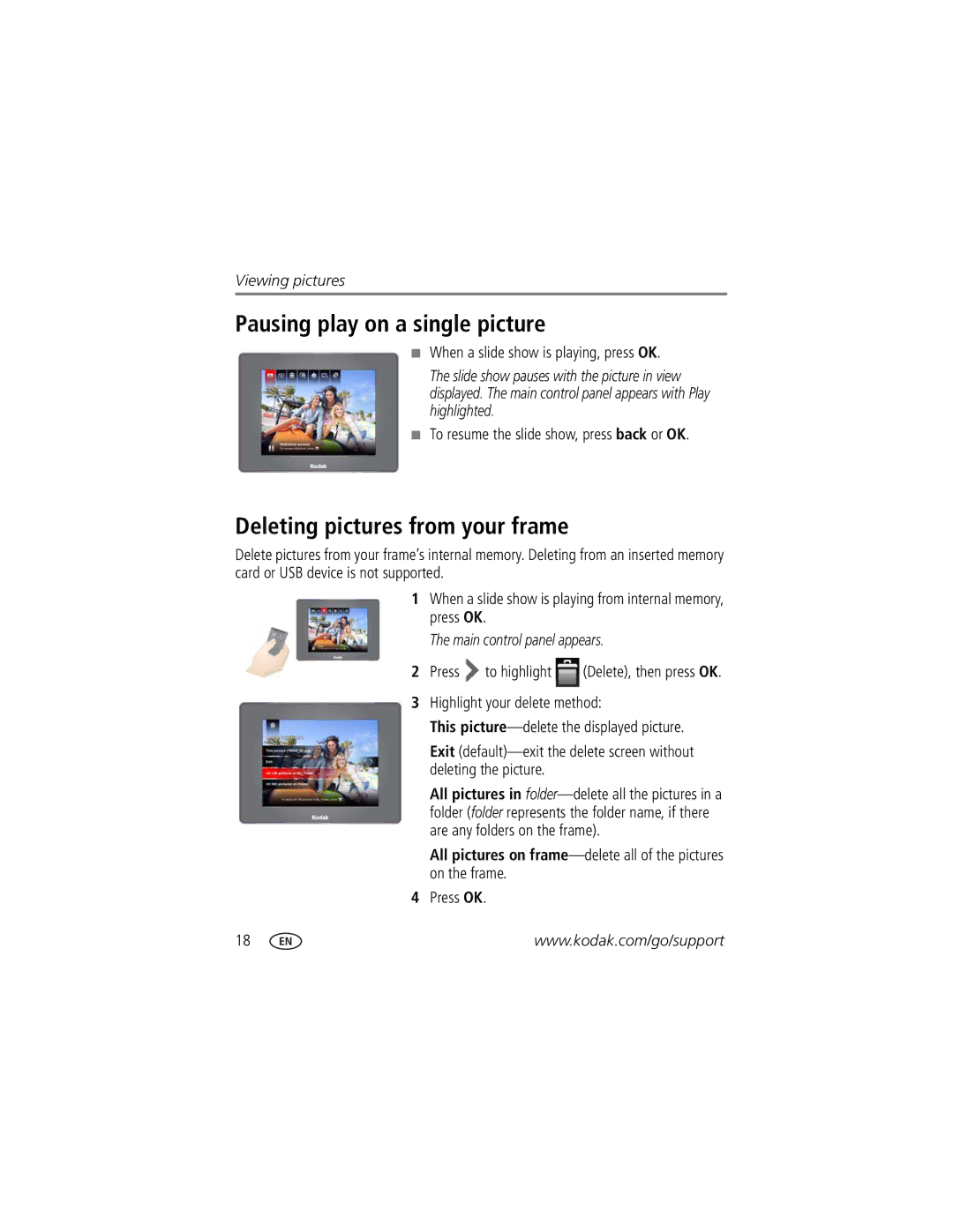 Kodak P750 Pausing play on a single picture, Deleting pictures from your frame, When a slide show is playing, press OK 