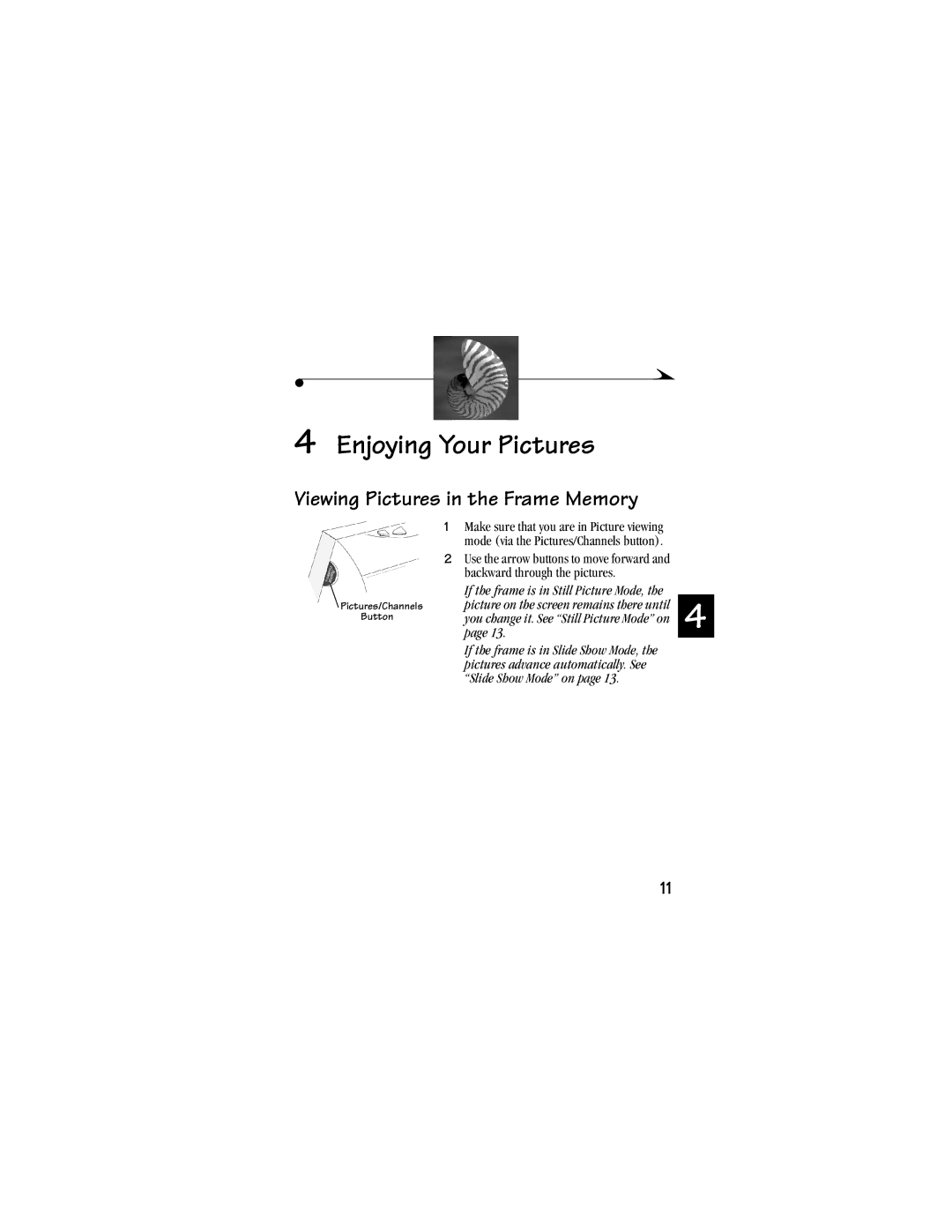 Kodak Picture Frame manual Enjoying Your Pictures, Viewing Pictures in the Frame Memory 