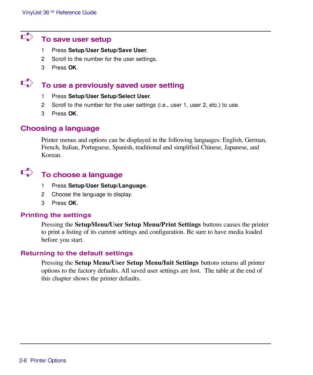 Kodak Printe manual To save user setup, To use a previously saved user setting, Choosing a language, To choose a language 