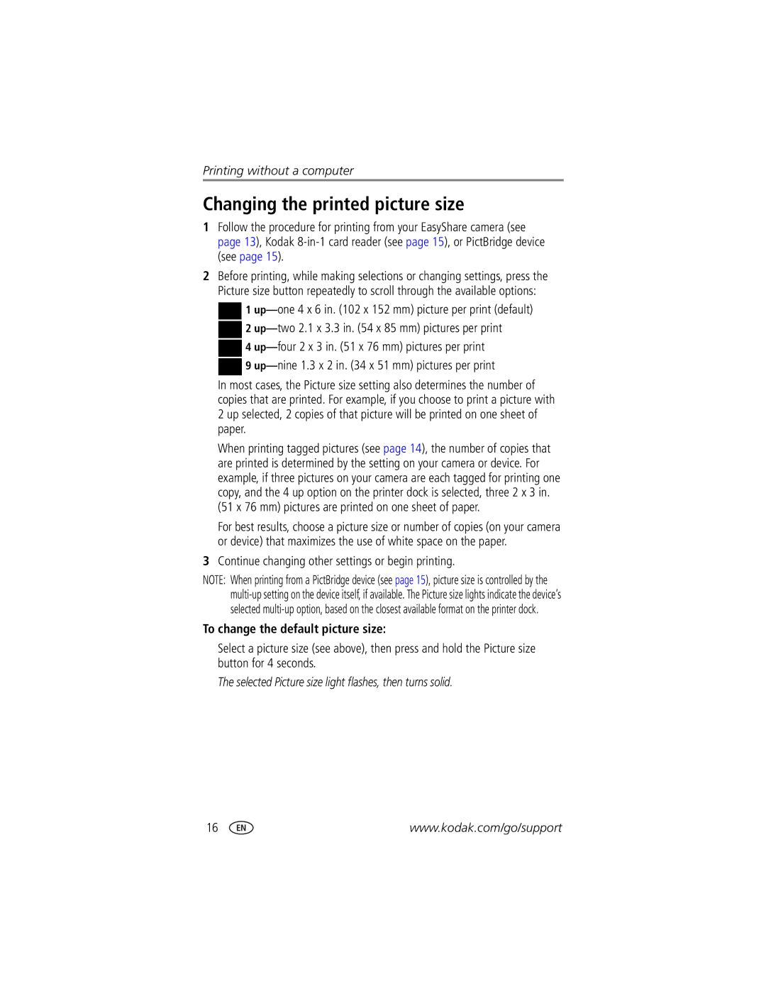 Kodak printer dock manual Changing the printed picture size, Continue changing other settings or begin printing 