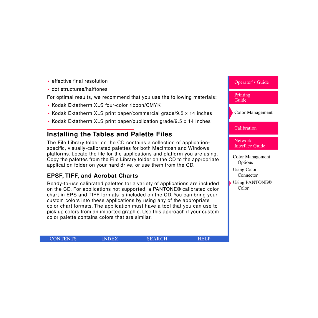 Kodak Printer manual Installing the Tables and Palette Files, EPSF, TIFF, and Acrobat Charts 