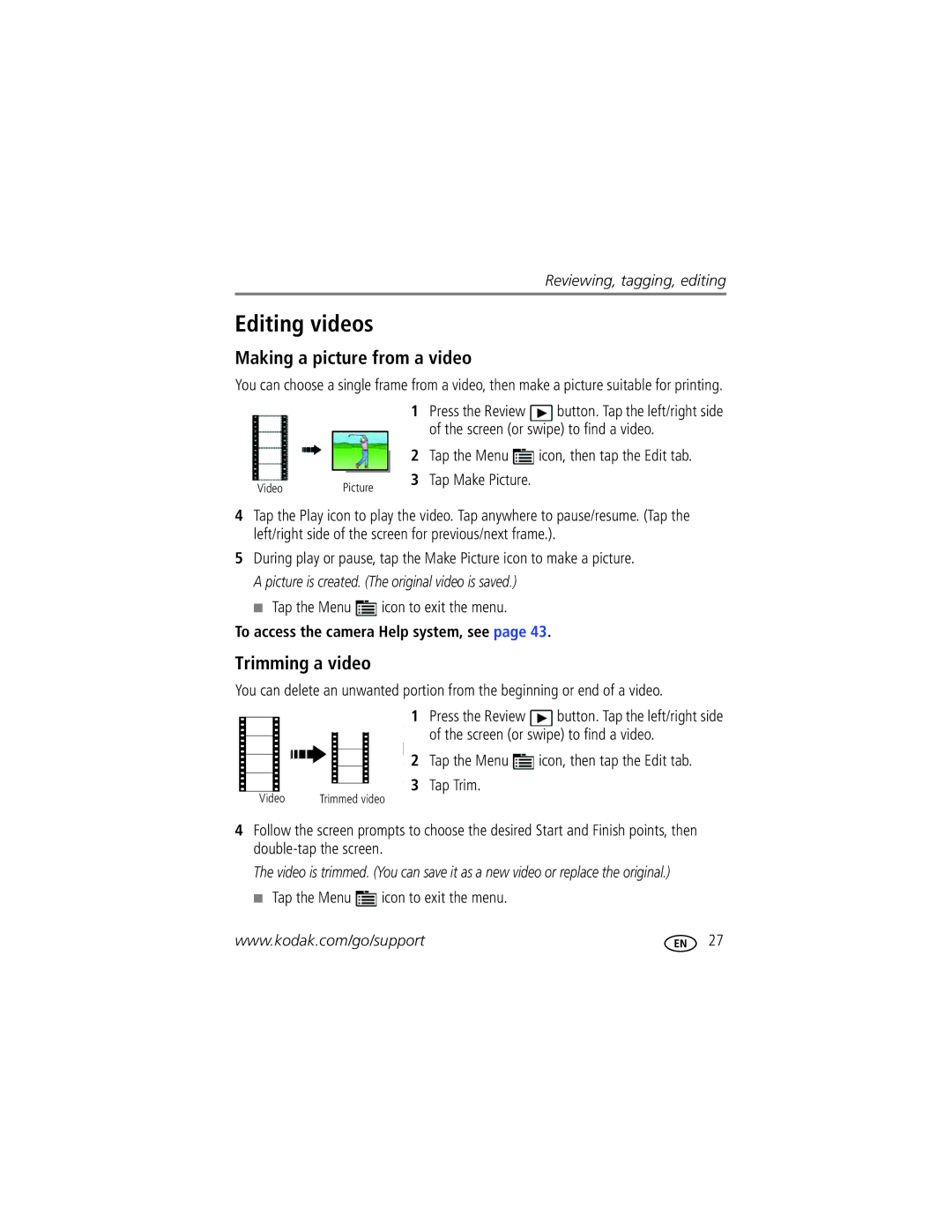 Kodak R502 manual Editing videos, Making a picture from a video, Trimming a video 