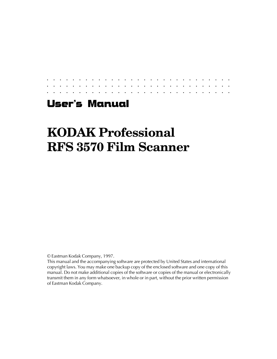 Kodak user manual Kodak Professional RFS 3570 Film Scanner 