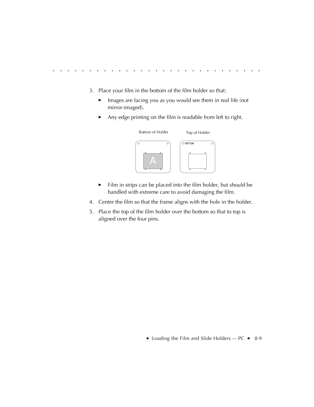 Kodak RFS 3570 user manual  Loading the Film and Slide Holders PC G 