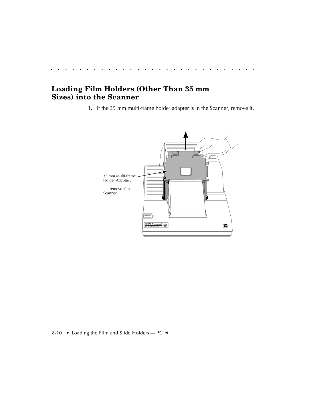 Kodak RFS 3570 user manual 10  Loading the Film and Slide Holders PC G 