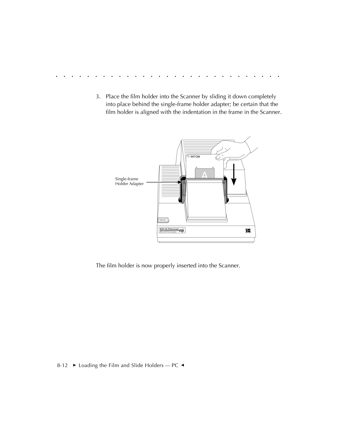 Kodak RFS 3570 user manual 12  Loading the Film and Slide Holders PC G 