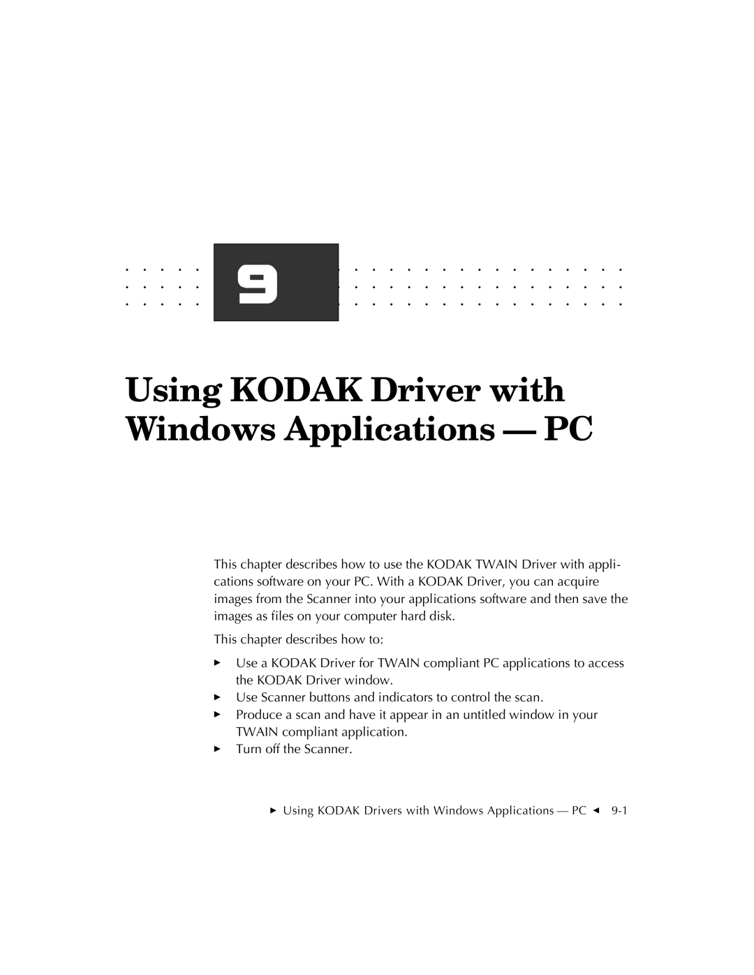 Kodak RFS 3570 user manual Using Kodak Driver with Windows Applications PC 