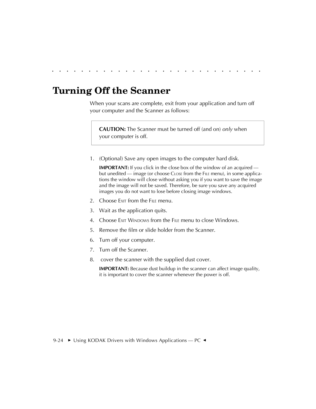 Kodak RFS 3570 user manual Turning Off the Scanner 