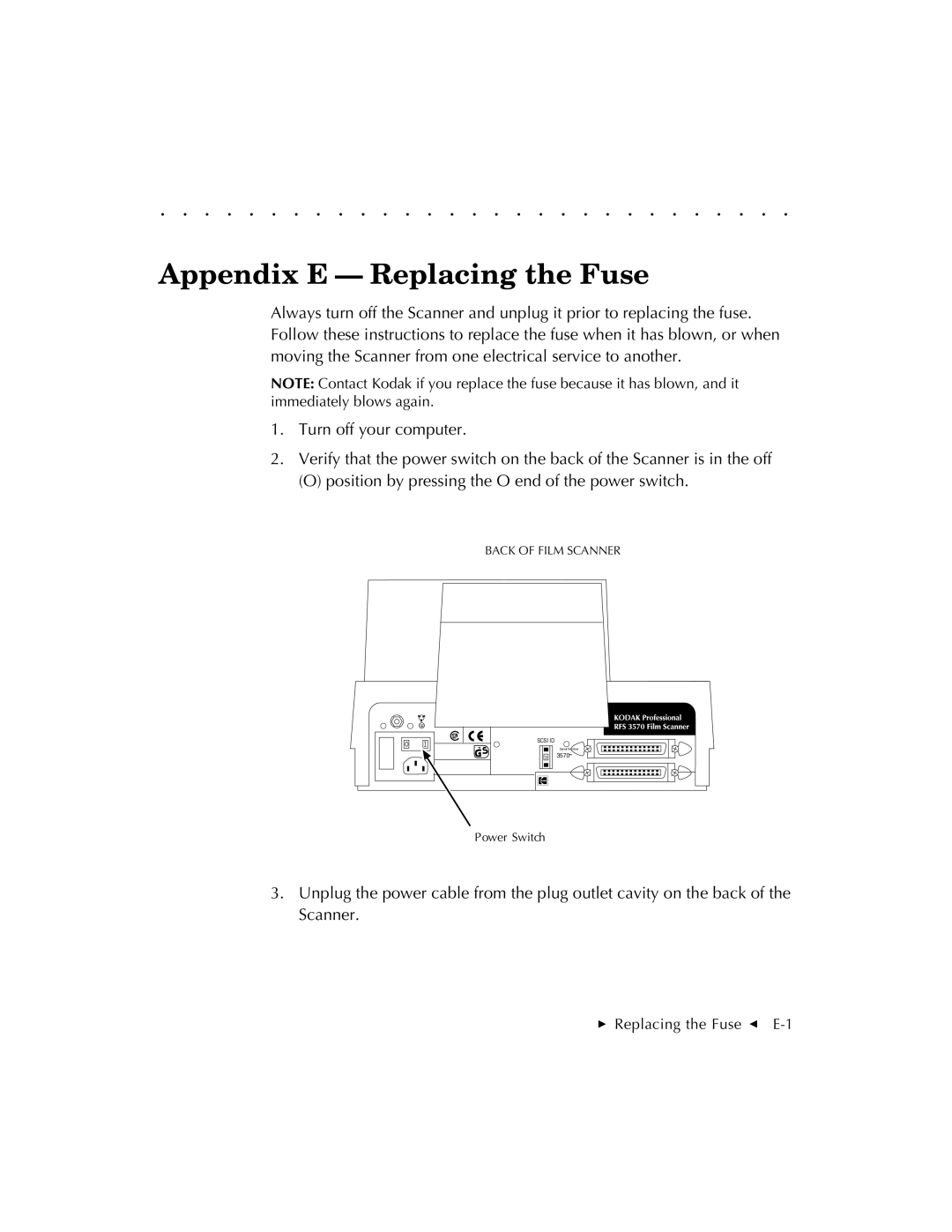 Kodak RFS 3570 user manual Appendix E Replacing the Fuse 