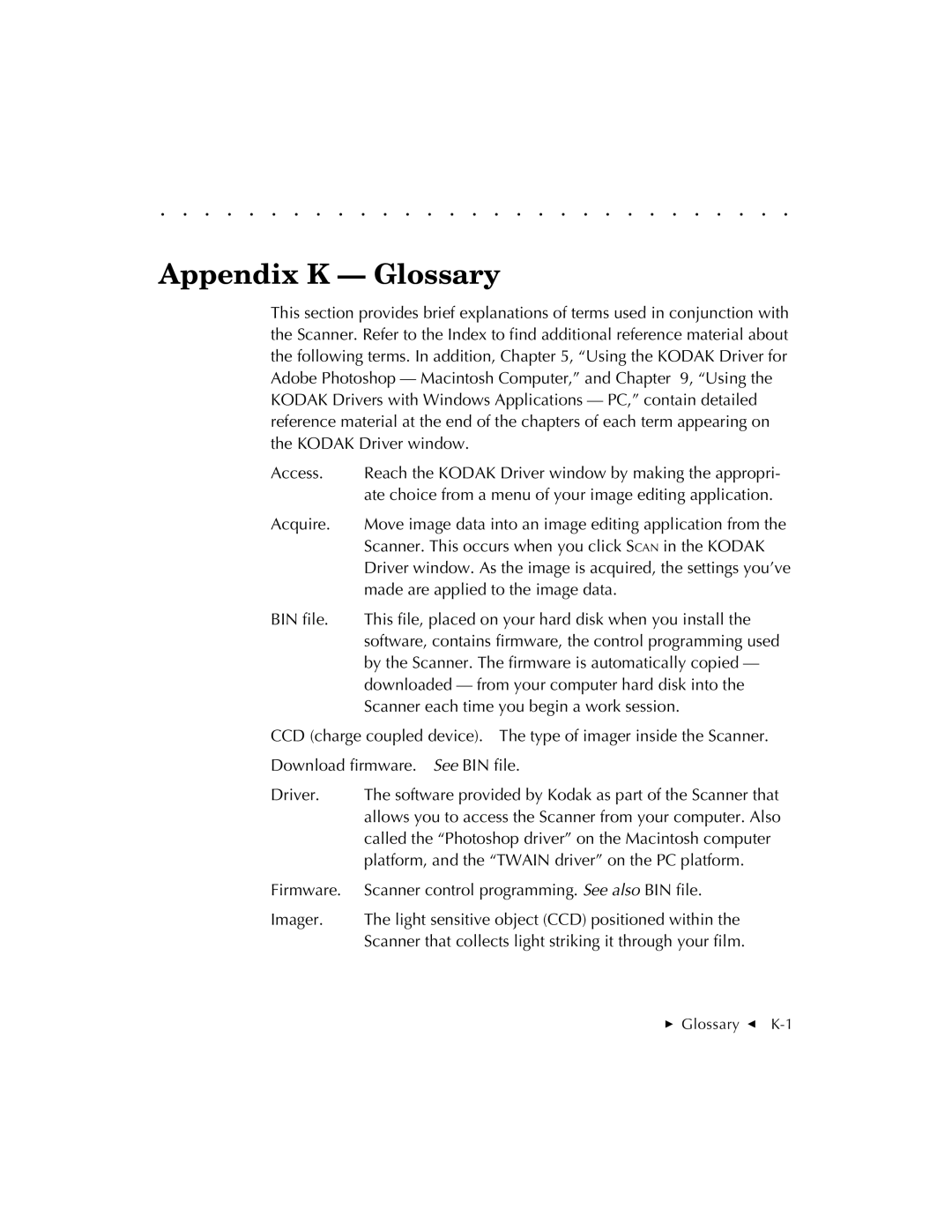 Kodak RFS 3570 user manual Appendix K Glossary 