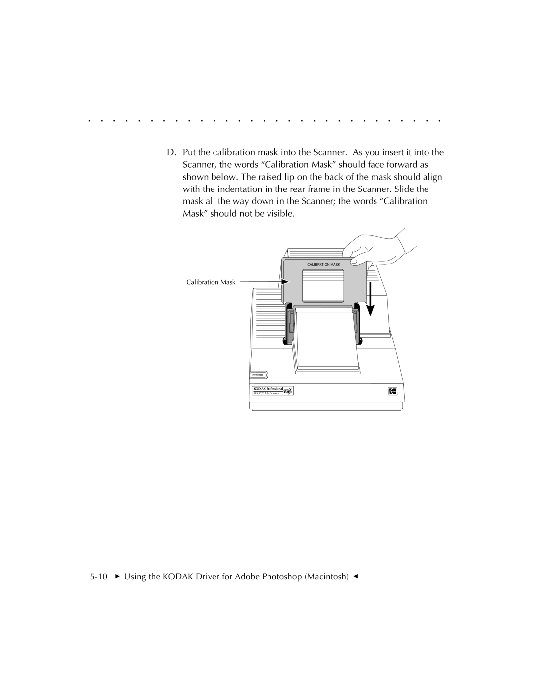 Kodak RFS 3570 user manual 10  Using the Kodak Driver for Adobe Photoshop Macintosh G 