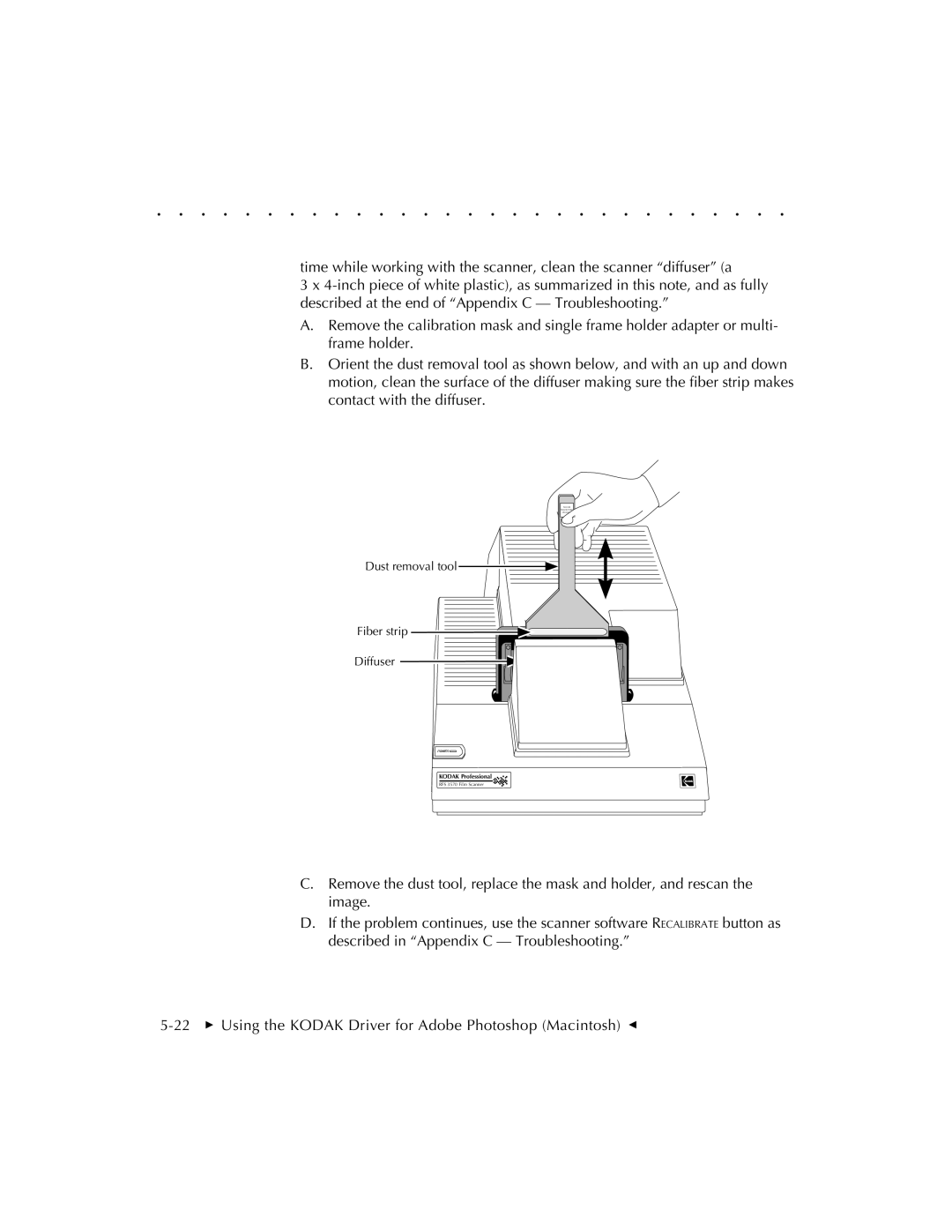 Kodak RFS 3570 user manual Dust removal tool Fiber strip Diffuser 