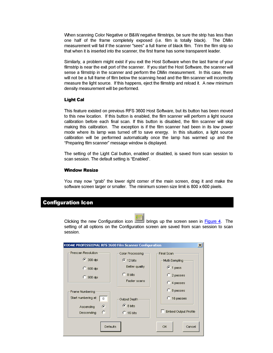 Kodak RFS 3600 user manual Configuration Icon, Light Cal, Window Resize 