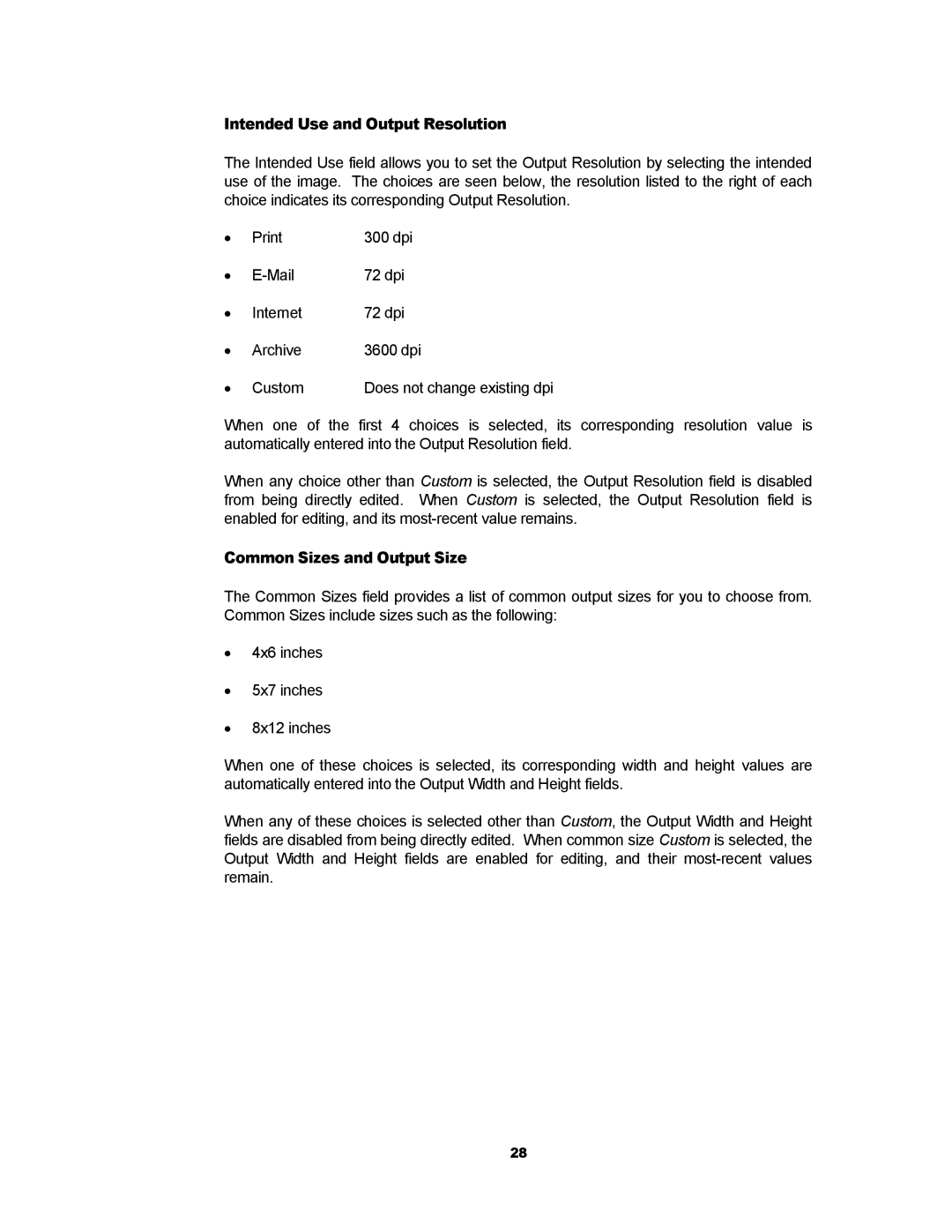 Kodak RFS 3600 user manual Intended Use and Output Resolution, Common Sizes and Output Size 