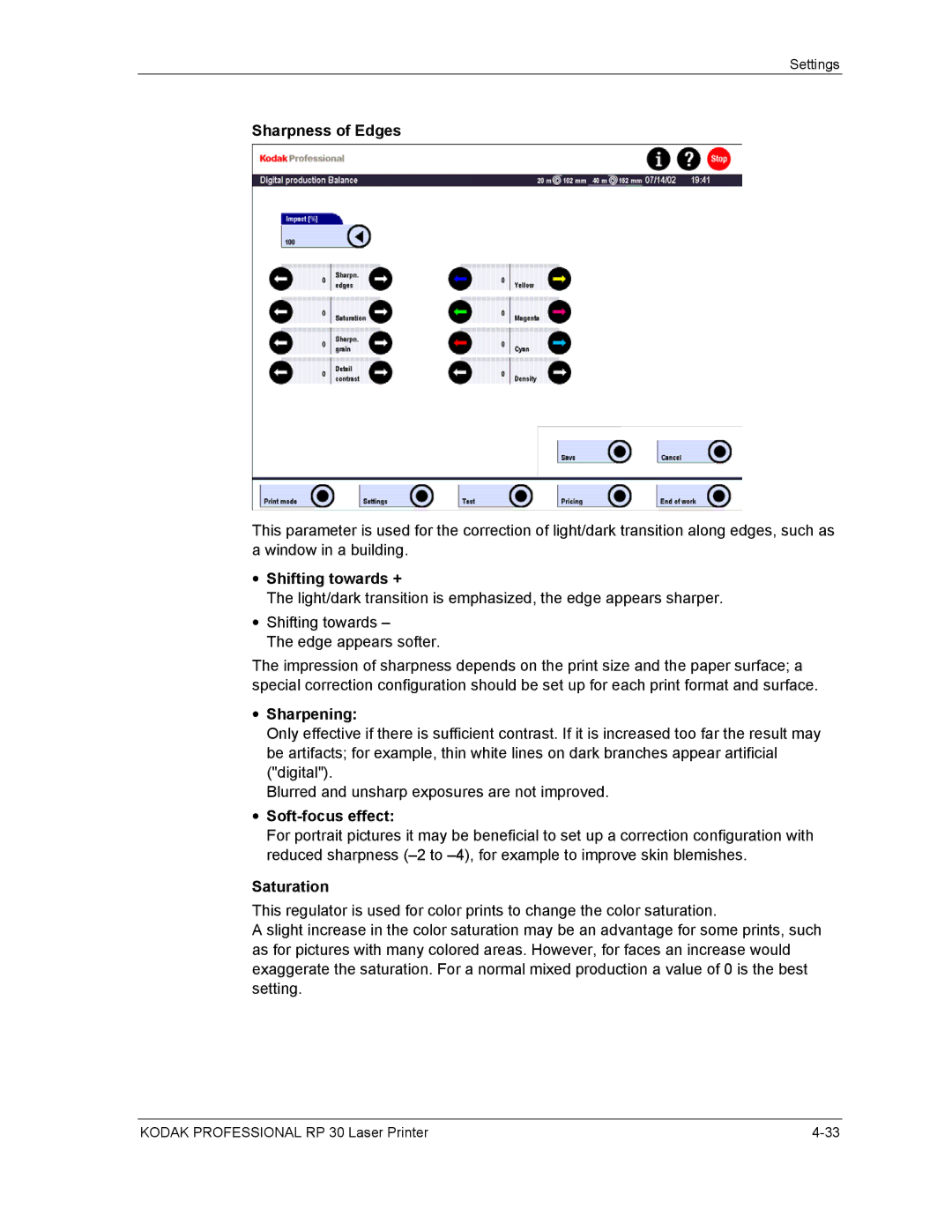 Kodak RP 30 manual Sharpness of Edges, Shifting towards +, Sharpening, Soft-focus effect, Saturation 