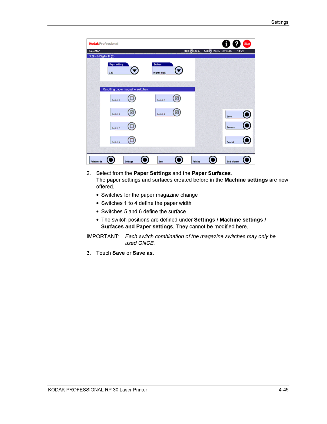 Kodak RP 30 manual Select from the Paper Settings and the Paper Surfaces, Touch Save or Save as 